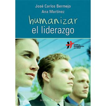 Humanizar El Liderazgo - 1