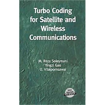 Turbo Coding For Satellite And Wireless Communications, The Kluwer International Series In Engineering And Computer Science - 1