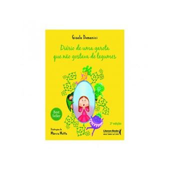 Diário de uma Garota que não gostava de legumes - de Gisele Domenici - 1