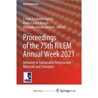 Proceedings Of The 75Th Rilem Annual Week 2021 By Springer Nature B.V - 1