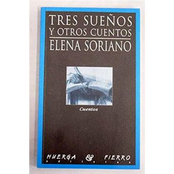 Tres sueños y otros cuentos - 1