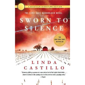 Sworn To Silence The First Kate Burkholder Novel Kate Burkholder, 1 - 1