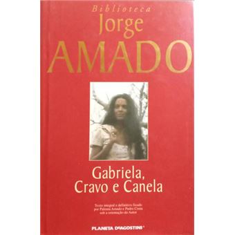 Gabriela, cravo e canela. Amado. (jorge) - Capa Dura / Hardback - Amado ...