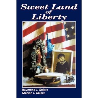 Sweet Land Of Liberty - 1