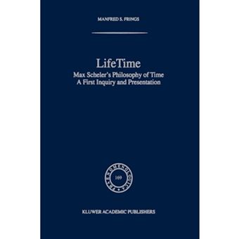 LifeTime - Max Scheler's Philosophy of Time - Paperback - 2010 - 1