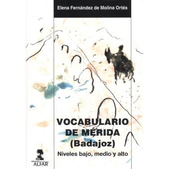 Vocabulario De Mrida (Badajoz) - 1