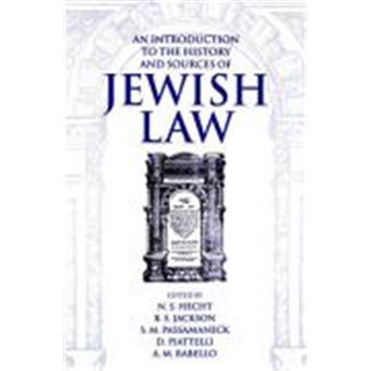 An Introduction To The History And Sources Of Jewish Law, Publication (Boston University. Institute Of Jewish Law), No. 22. - 1