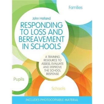Responding To Loss And Bereavement In Schools (Paperback) - 1