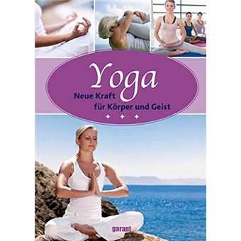 Yoga - neue Kraft für Körper und Geist | Linda Freutel - 1