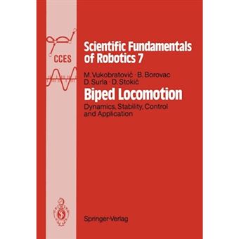 Biped Locomotion - Dynamics, Stability, Control and Application - Paperback - 2011 - 1