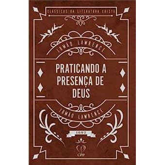 Praticando A Presença De Deus - 1