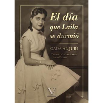 El Día Que Laila Se Durmió - 1