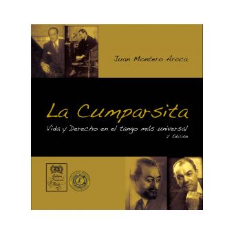 La cumparsita : vida y derecho en el tango más universal - 1