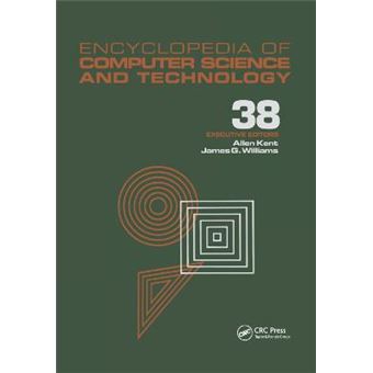 Encyclopedia Of Computer Science And Technology Volume 38  Supplement 23 Algorithms For Designing Multimedia Storage Servers To Models And Architectures - 1