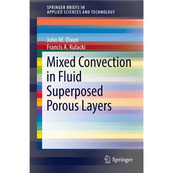 Mixed Convection In Fluid Superposed Porous Layers - 1