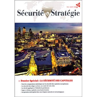 La securite des capitales n°9 mai-aout 2012 - 1