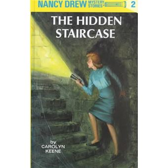 Nancy Drew 02 The Hidden Staircase Nancy Drew Mysteries Book 2 - 1