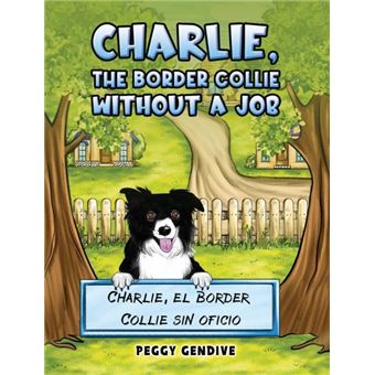 Charlie The Border Collie Without A Job - 1