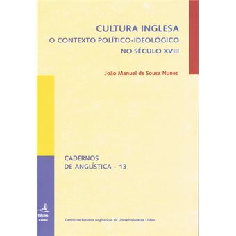 Cultura Inglesa O Contexto Político-Ideológico No Século Xviii - 1