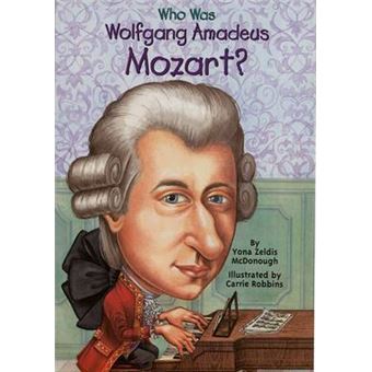 Who Was Wolfgang Amadeus Moza - 1