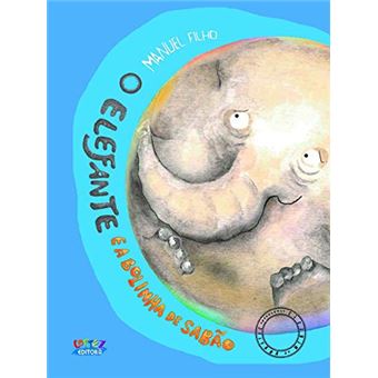 O Elefante e a bolinha de sabão - 1