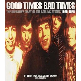 " Good Times, Bad Times - Definitive Diary of the ""Rolling Stones"", 1960-69 - Paperback - 1998" - 1