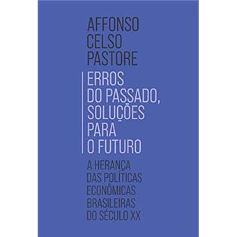 Erros Do Passado, Soluções Para O Futuro - 1