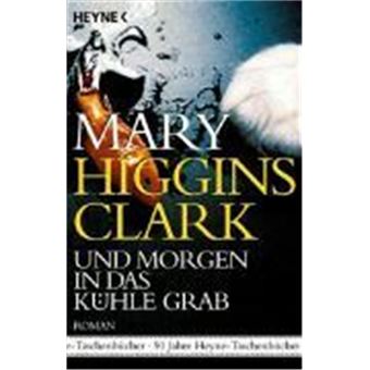 Und Morgen In Das Kühle Grab - 1