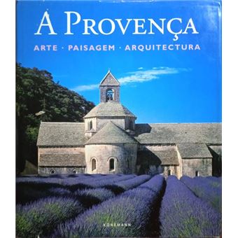 Provença: arte, paisagem, arquitectura. - 1