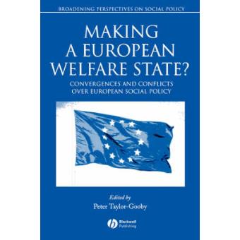 Making a European Welfare State? - Convergences and Conflicts Over European Social Policy - Paperback - 2004 - 1
