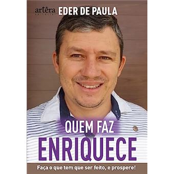 Quem Faz, Enriquece - 1