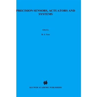 Precision Sensors, Actuators and Systems - Hardback - 1992 - 1