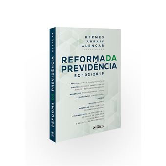 Reforma da Previdência - Hermes Arrais - 1ª Ed - 2020 - 1
