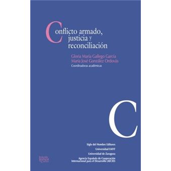 Conflicto Armado, Justicia Y Reconciliación - 1