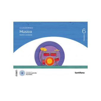 Cuaderno Música 6ºprimaria Nuevo Acordes 2023 - 1