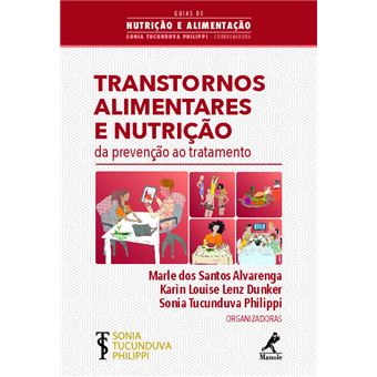 Transtornos Alimentares E Nutrição Da Prevenção Ao Tratamento - 1