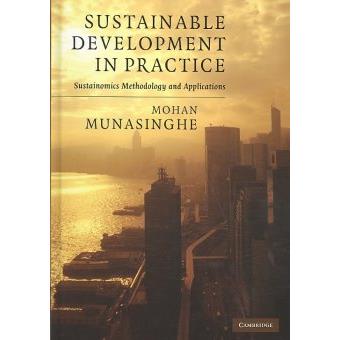 Sustainable Development in Practice - Sustainomics Methodology and Applications - Hardback - 2009 - 1