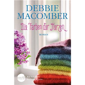 New York Times Bestseller Autoren - Die Farben der Herzen | Debbie Macomber - 1