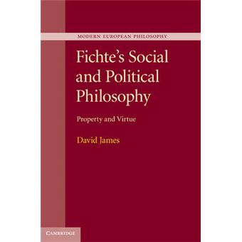 Fichte's Social and Political Philosophy - Property and Virtue - Hardback - 2011 - 1
