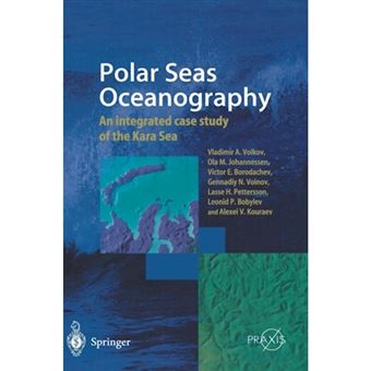 Polar Seas Oceanography - An Integrated Case Study of the Kara Sea - Hardback - 2002 - 1