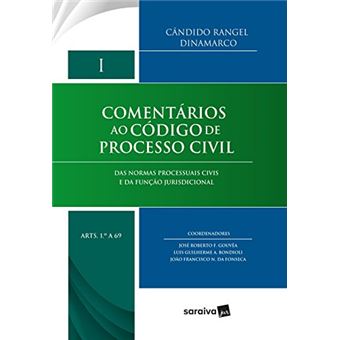 Comentários ao Código de Processo Civil. Das Normas Processuais Civis e da Função Jurisdicional - Volume 1 - 1