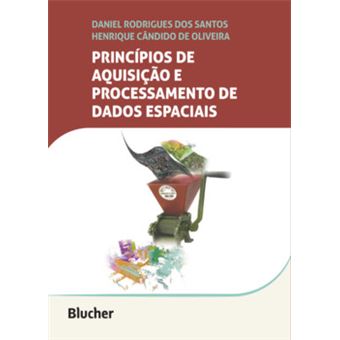 Princípios De Aquisição E Processamento Dos Dados Espaciais - 1