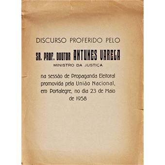 Discurso proferido pelo sr. prof. doutor antunes varela. - 1