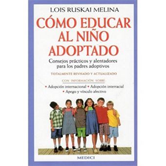 Cómo Educar A Un Niño Adoptado - 1