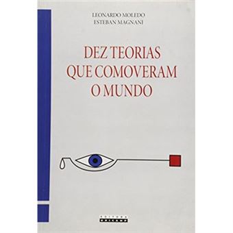 Dez Teorias Que Comoveram O Mundo - 1