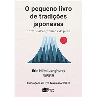O Pequeno Livro De Tradições Japonesas - 1
