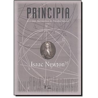 Principia. Princípios Matemáticos De Filosofia Natural - Livro I - 1