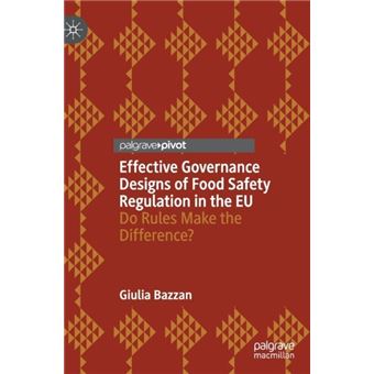 Effective Governance Designs Of Food Safety Regulation In The Eu - 1