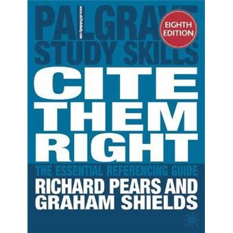 Cite Them Right : The Essential Referencing Guide - 1