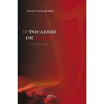O Tocador De Harpa E A Harpa Mágica - 1